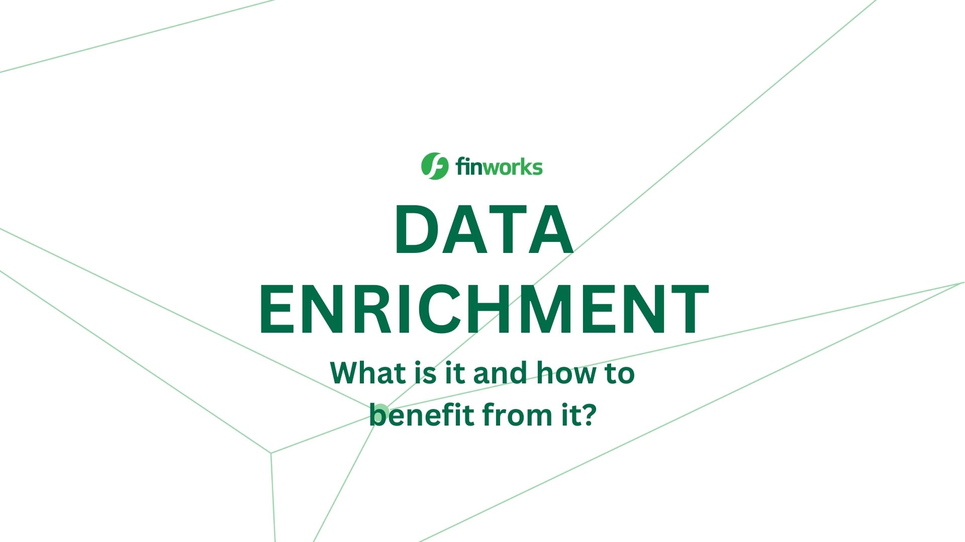 Data Enhancement to Refine, Improve and Enhance Data