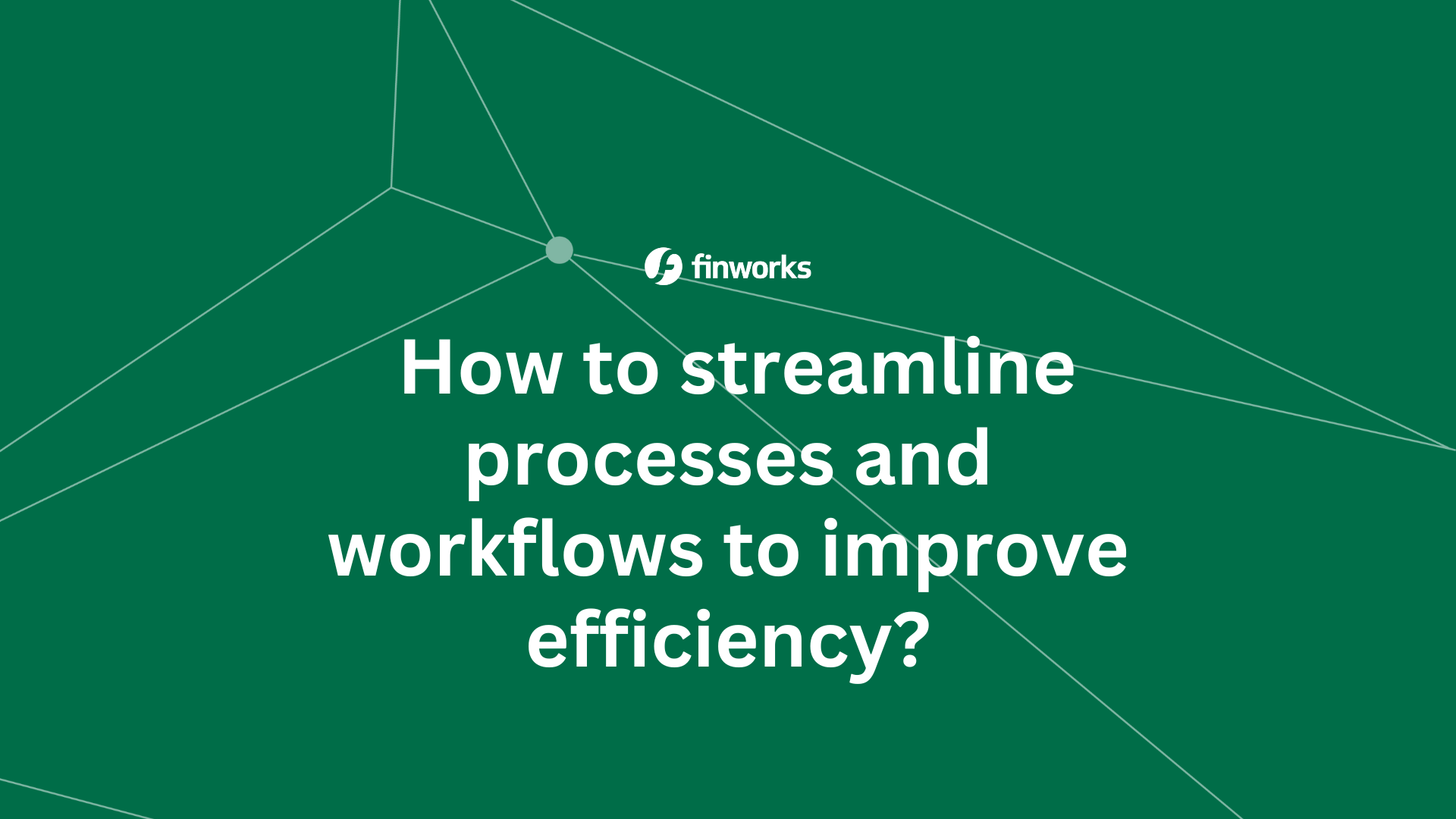 Streamlining Business Processes with Digital Workflows 